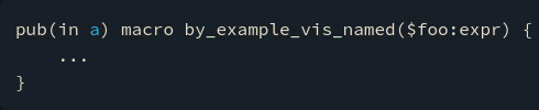 Screenshot 2024-11-13 at 16-13-22 by_example_vis_named in decl_macro a b c - Rust